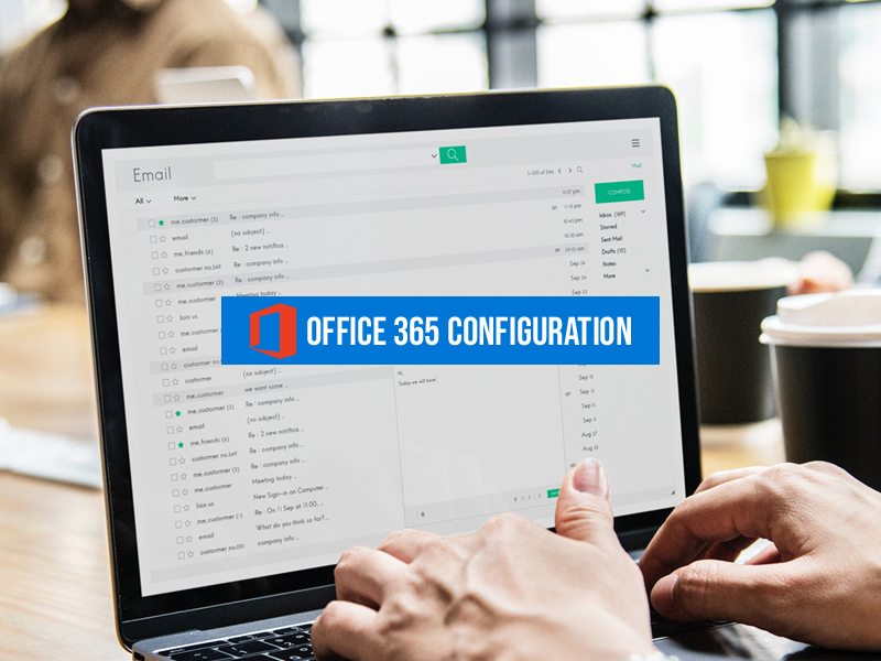 Office 365 Configuration