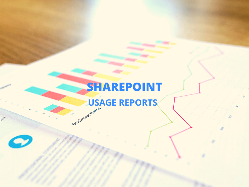 SHAREPOINT USAGE REPORTS