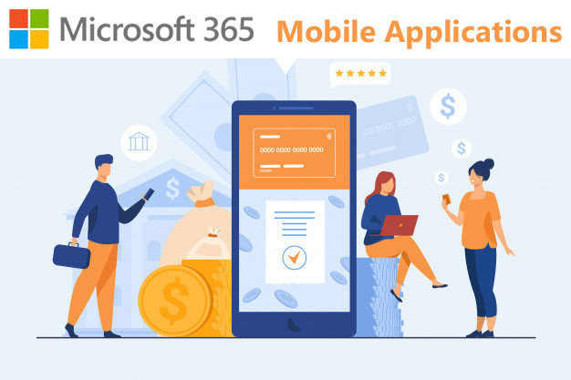 Microsoft 365 Mobile Applications
