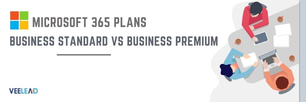 Business Standard vs Business Premium
