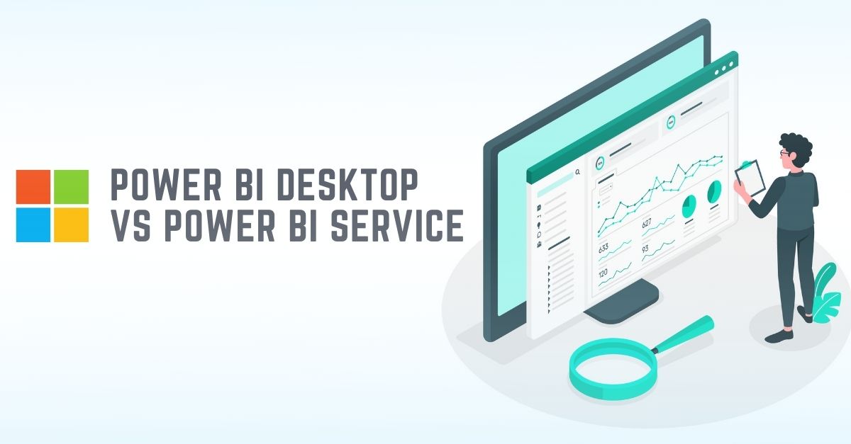 Power BI Desktop and Service