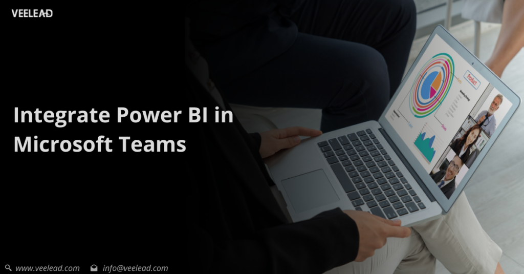 Integrate Power BI in Microsoft Teams