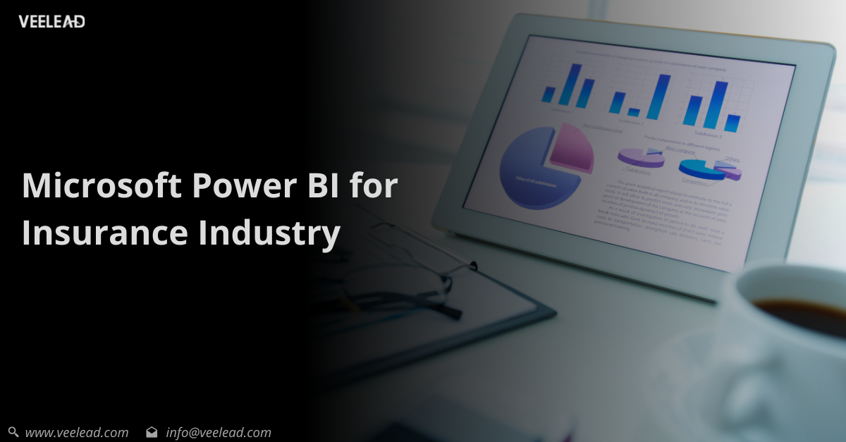 Power BI for Insurance Industries