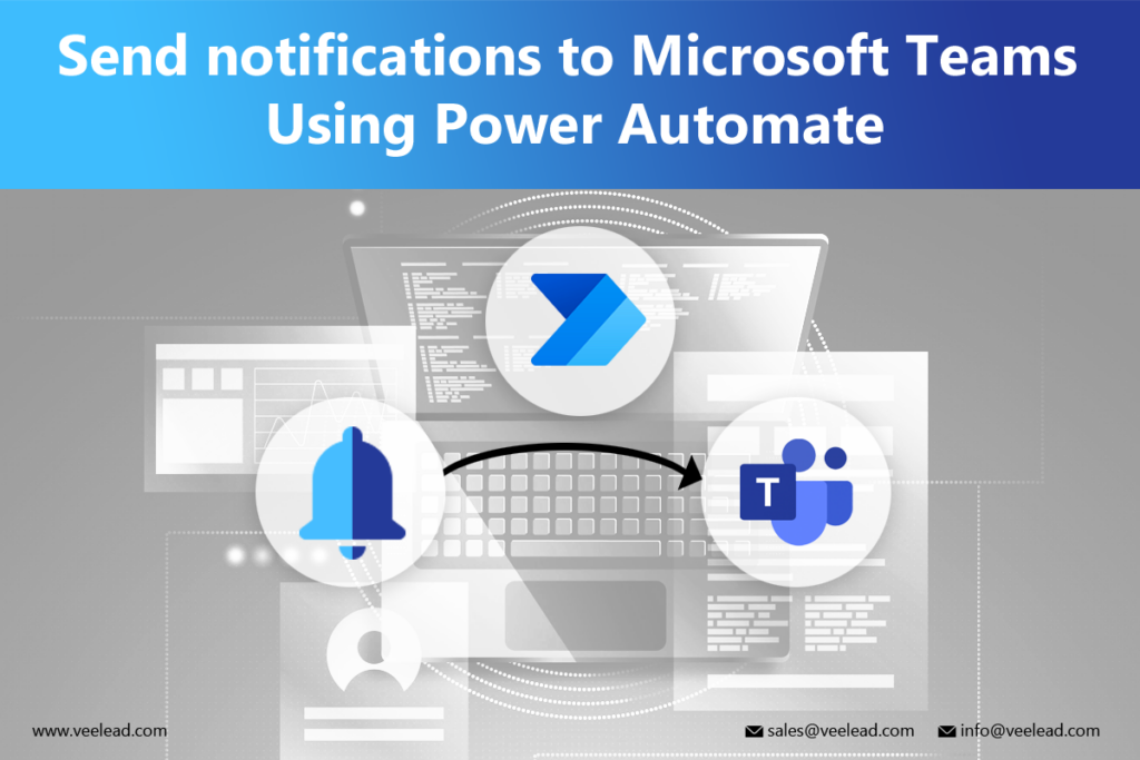 send notifications to Microsoft Teams Using Power Automate